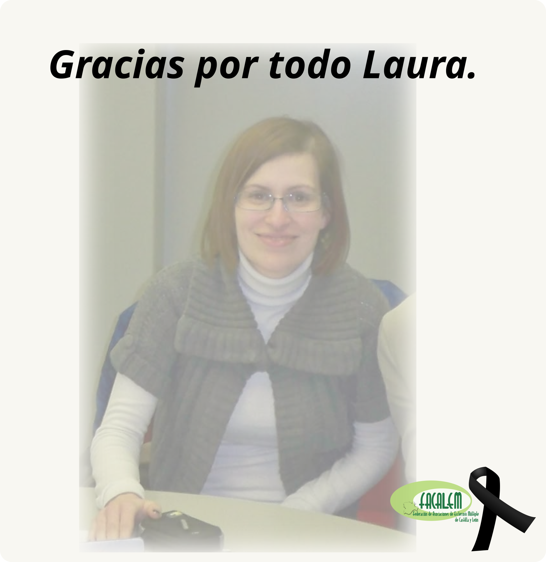 In Memoriam: Laura Lobejón San Martín